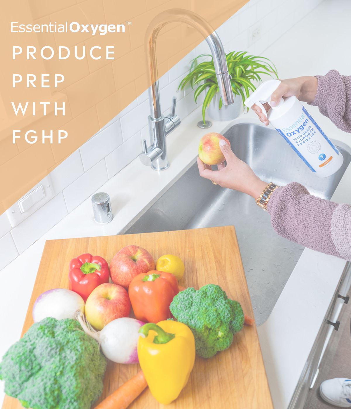 PRODUCE PREP WITH FOOD GRADE HYDROGEN PEROXIDE