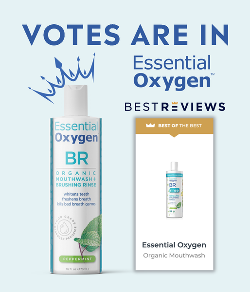 Essential Oxygen BR | Organic Mouthwash Named "Best of the Best!"