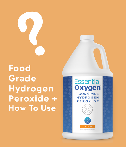 What is Food Grade Hydrogen Peroxide and How is it Used?